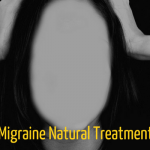 Migraine Headaches:Triggers, Symptoms and Its Natural Remedies