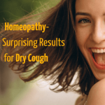 Homeopathy:  Best Remedy For Dry Cough